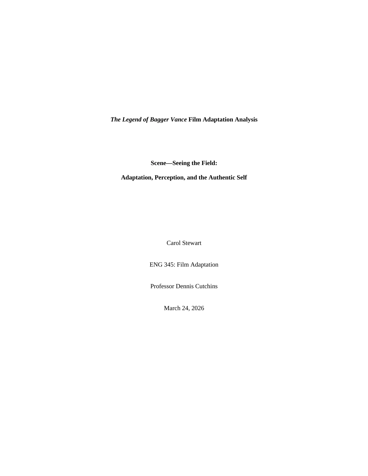 Seeing the Field: Adaptation, Perception, and the Authentic Self, page 1 of 8