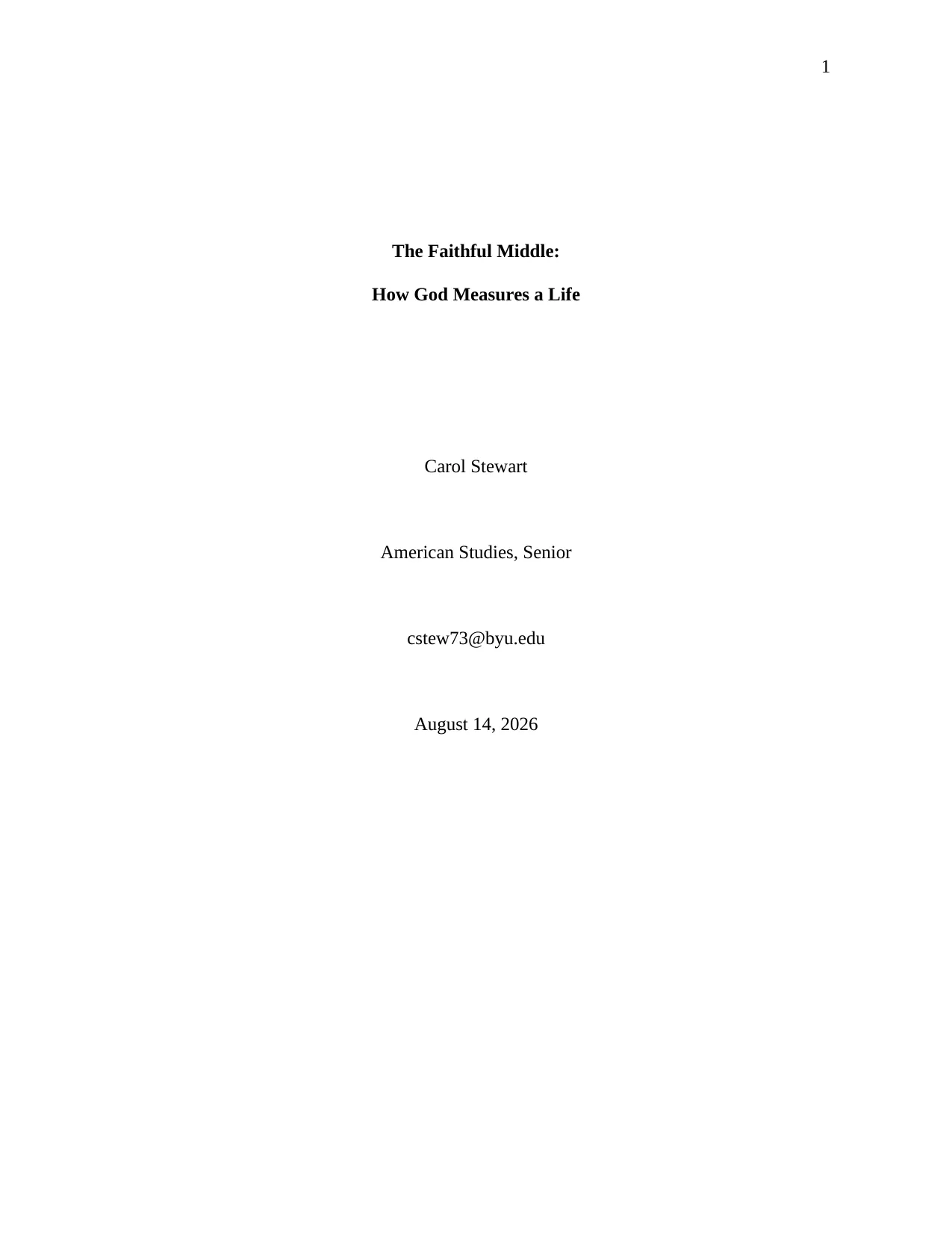The Faithful Middle: How God Measures a Life, page 1 of 16