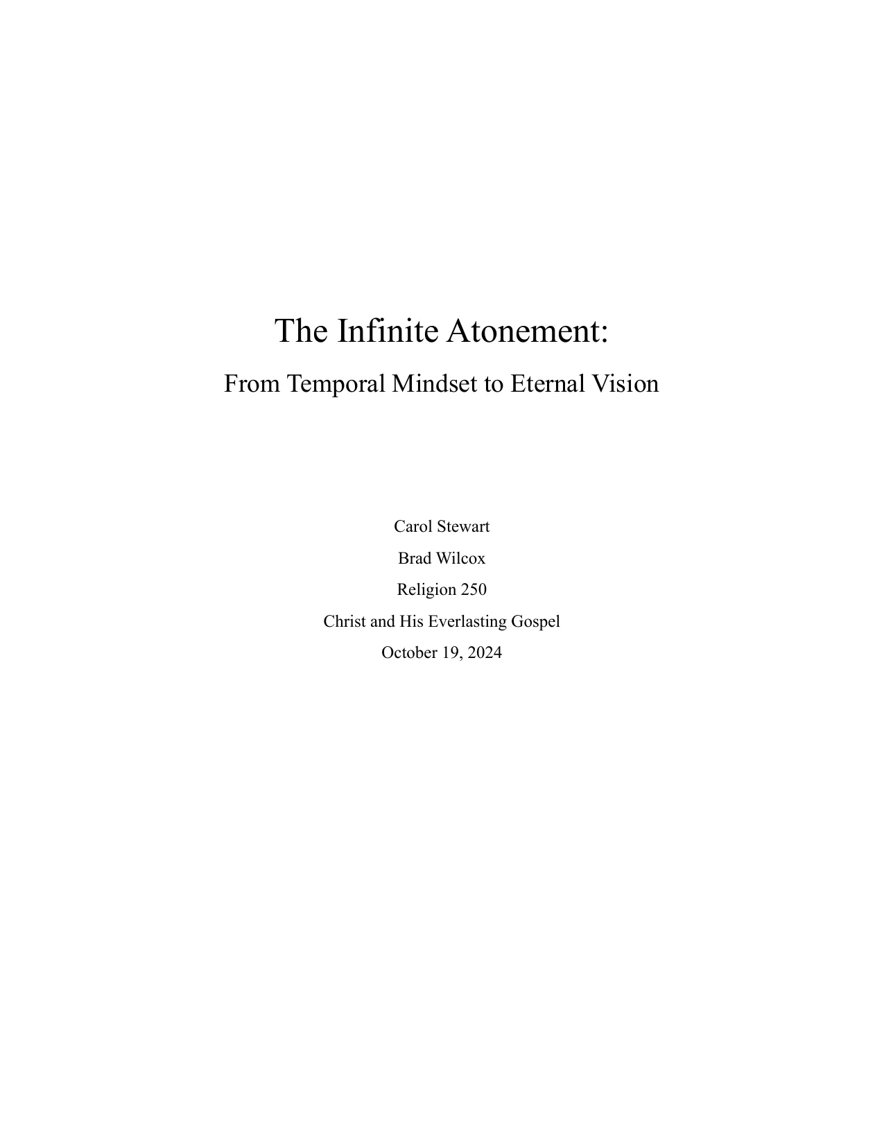 The Infinite Atonement: From Temporal Mindset to Eternal Vision, page 1 of 11